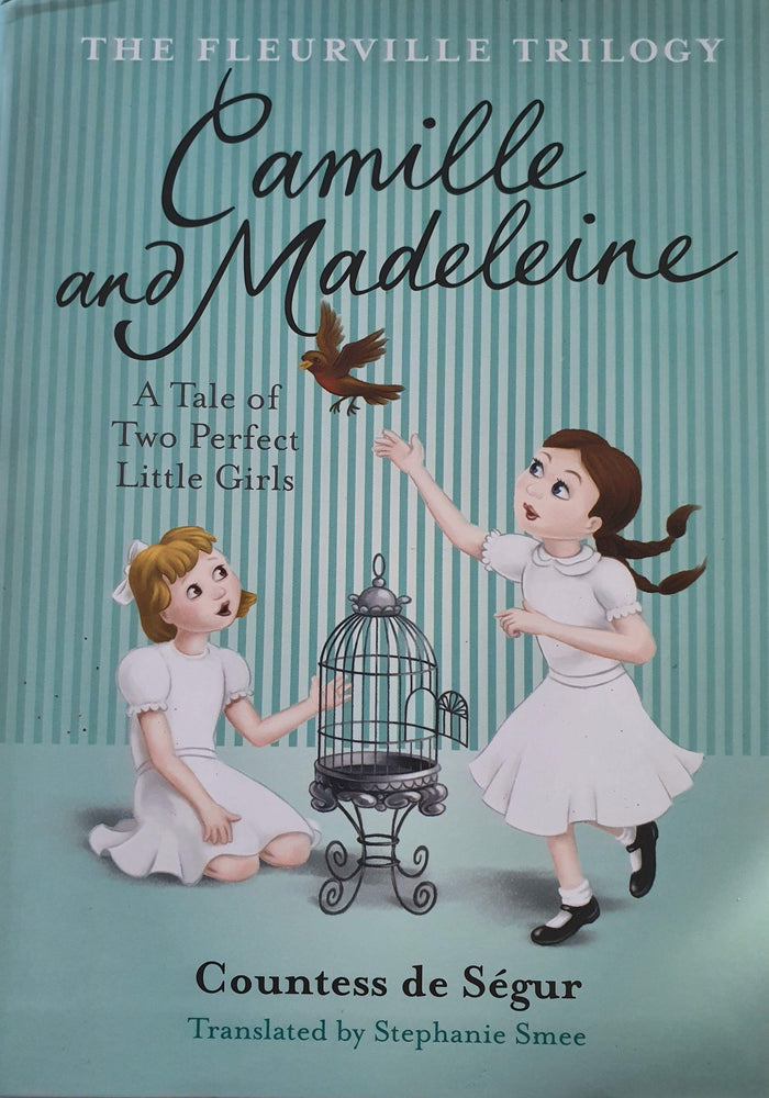 Camille and Madeleine