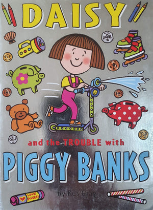 Daisy and the Trouble with piggy Banks Very Good, 5-9 years Daisy  (7044146757817)