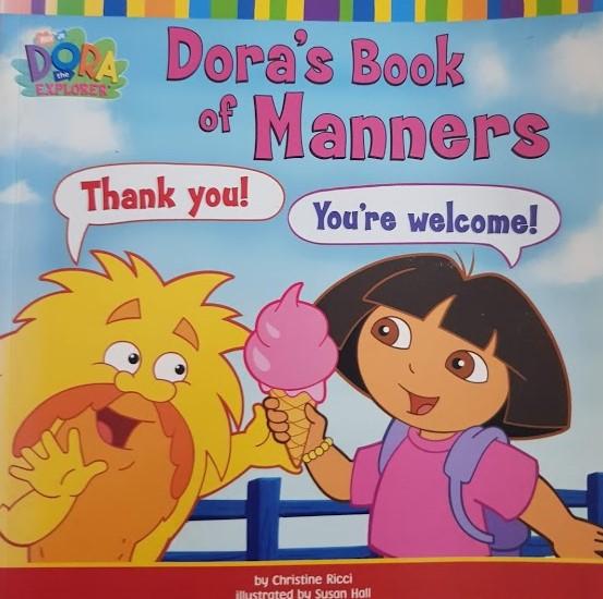 Dora's Book of Manners Like New Recuddles.ch  (6192914071737)