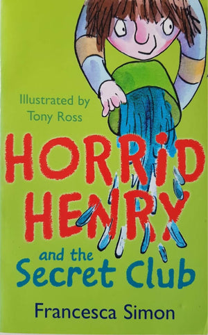 Horrid Henry and the Secret Club Like New, 6-8 Yrs Horrid Henry  (6557552771257)
