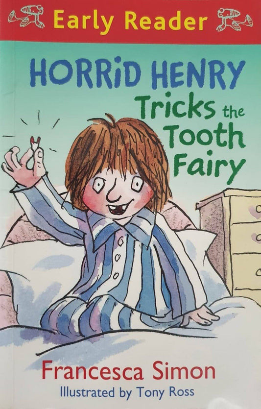Horrid Henry - Tricks the Tooth Fairy Like New, 4-7 Years Horrid Henry  (7447686021337)