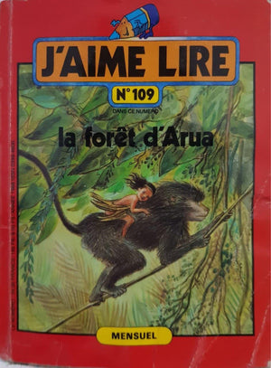 J'Aime Lire la foret d'Arura Very Good, 7+ Yrs Recuddles.ch  (6706331091129)