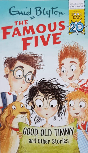 THE FAMOUS FIVE - GOOD OLD TIMMY And Other Stories Like New, 6-8 Yrs Enid Blyton  (6706330501305)