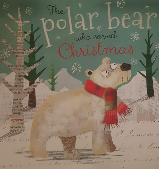 The Polar bear who saved Christmas Like New Recuddles.ch  (6200433148089)