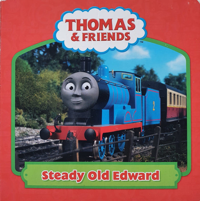 Thomas & Friends - Steady Old Edward